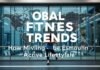 Global Fitness Trends: How Cities Around the World Are Embracing Active Lifestyles Global Fitness Trends: How Cities Around the World Are Embracing Active Lifestyles