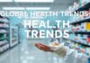 Global Health Trends: Pharmacies and Public Health Initiatives Global Health Trends: Pharmacies and Public Health Programs