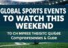 Global Sports Events to Watch This Weekend: A Comprehensive Guide Global Sports Events to Watch This Weekend: A Comprehensive Guide