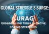 Global Stress Levels Surge: Unprecedented Times Call for Effective Coping Strategies Global Stress Levels Surge: Unprecedented Times Demand Effective Coping Strategies