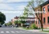 The Intersection of Community Engagement and Urban Development: A Case Study of Neighborhood Revitalization The Intersection of Community Engagement and Urban Development: A Case Study of Neighborhood Revitalization