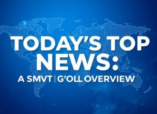 Today’s Top Stories: A Swift Global Recap Today's Top News: A Swift Global Overview