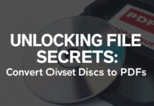 Unlocking File Secrets: How to Easily Convert Discs to PDFs Unlocking File Secrets: How to Easily Convert Discs to PDFs